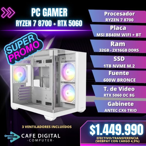 PC GAMER – RYZEN 7 8700 / RTX 5060 / 32GB DDR5 / 1TB NVME - CX6